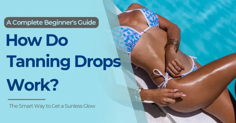 CALLA's blog about how tanning drops work, sunless tanning for skincare and private label brands